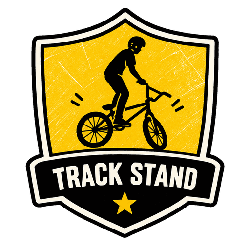 Track Stand award, not earned yet